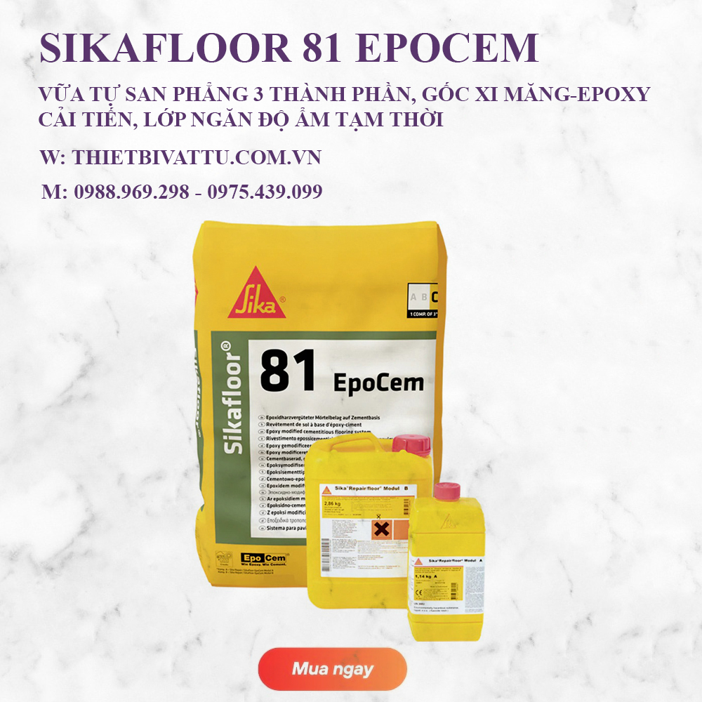 Sikafloor 81 EpoCem (Bộ 23 Kg) - Công Ty TNHH đầu Tư Và Thương Mại LTC